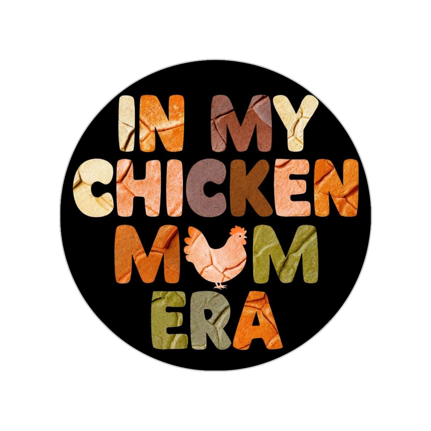 Chicken Mum Sticker